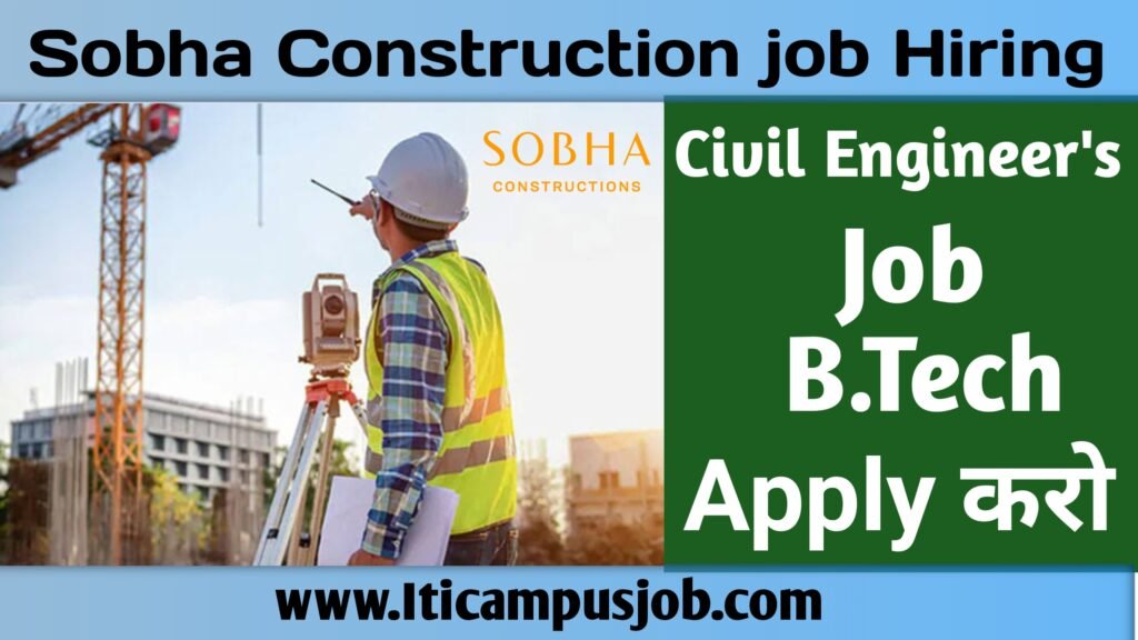 Constructions Job, hiring for B.E/B.Tech (Civil) Pass, Walk in Interview (Good opportunity) apply Now 2 Constructions Job
