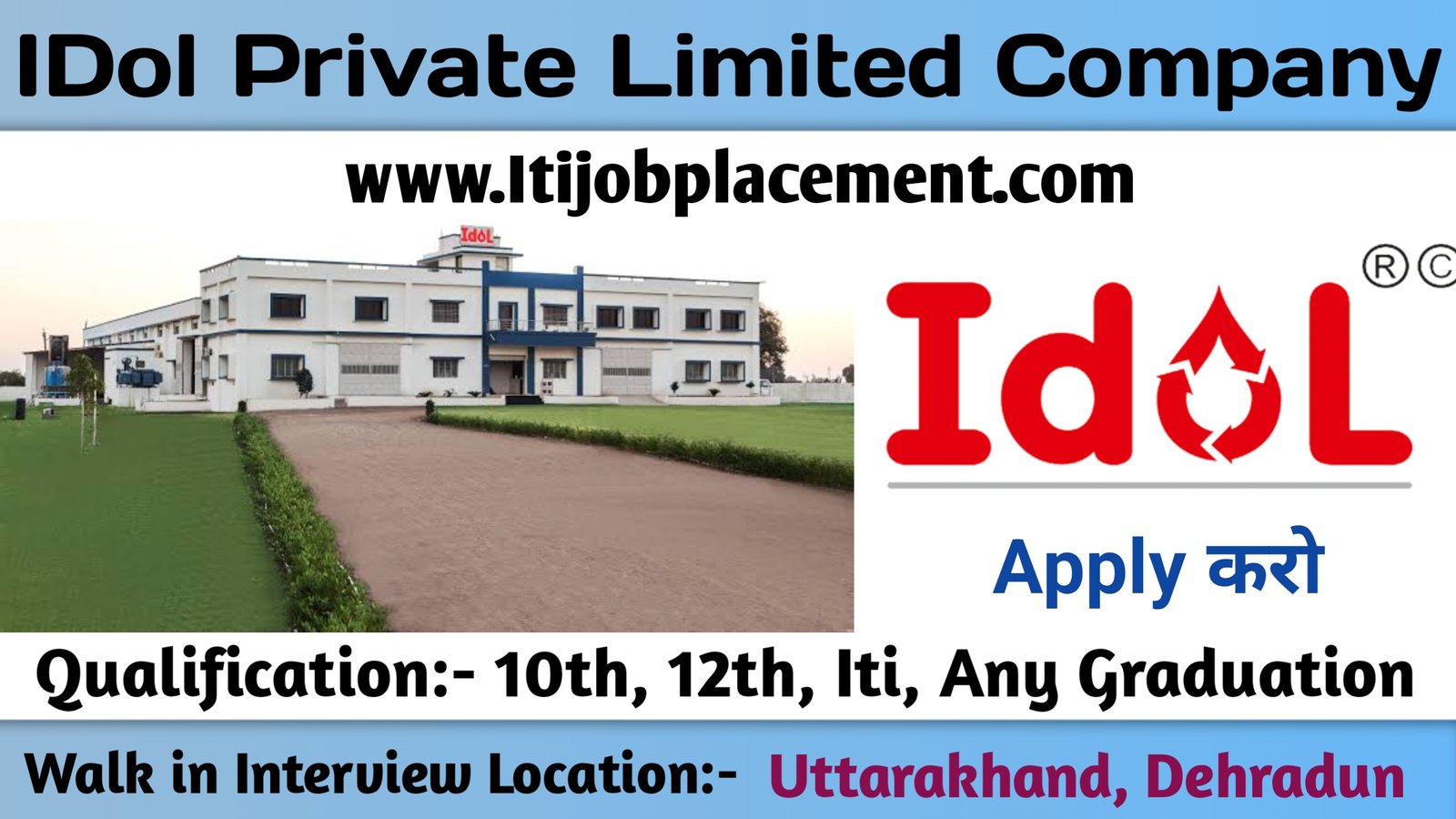 Idol Private Limited job